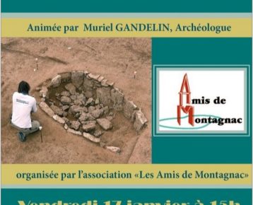 A vos agendas ! 17 janvier 2025 conférence à Montagnac – Habitat et pratiques funéraires de la fin de la Préhistoire