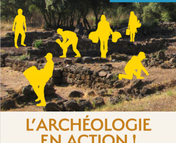 L&rsquo;archéologie en action !